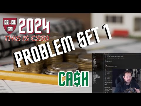 CS50 Cash Solution 2024. Beginners Guide for completing CS50 Week 1 Problem set 1 - Cash.