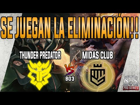 THUNDER PREDATOR vs MIDAS CLUB (BO3) BTS Pro Series ESPAÑOL Dota 2