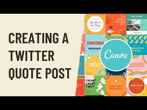 Canva:創建一個Twitter報價帖 (Canva: Creating a Twitter Quote Post)