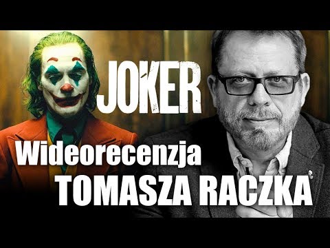 Joker, reż.Todd Phillips, 2019 - wideorecenzja Tomasza Raczka