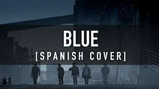 BLUE [Spanish Cover] - BIGBANG / CKUNN