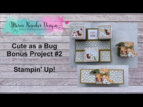 Cute as a Bug Class - Bonus #2  - Stampin' Up!