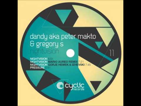 Gregory S Dandy aka Peter Makto - Nightvision (Mario Aureo Remix)