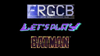 FRGCB's Let's Play - Batman the Movie (C64)