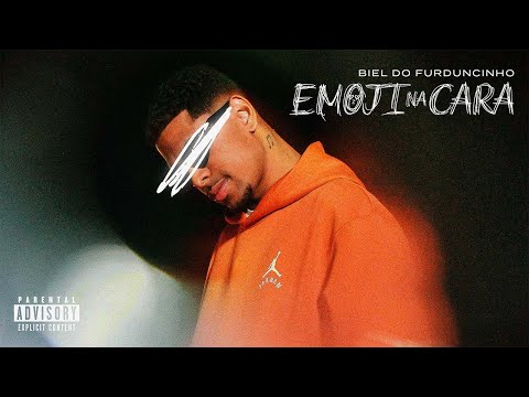 Biel do Furduncinho - Emoji na Cara (Prod. Victor WAO e GAUD)