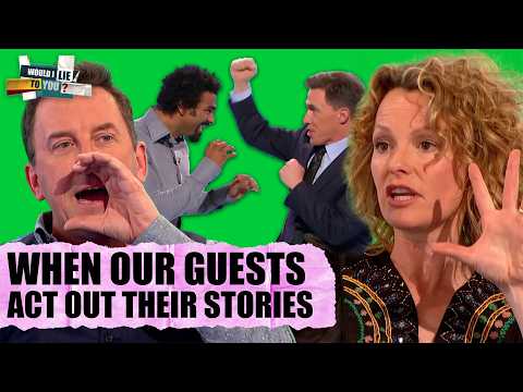 When the Guests ACT OUT Their Stories 😂 | Would I Lie To You?