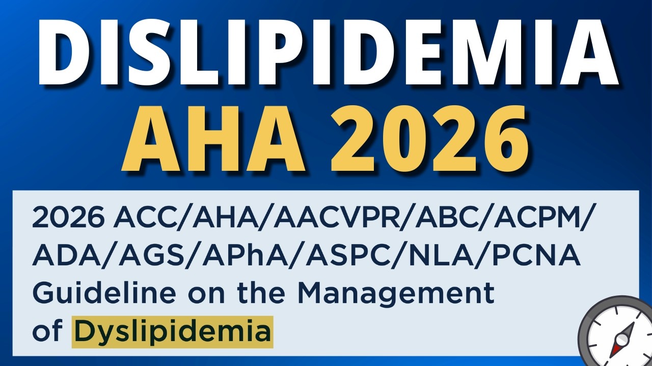 Dislipidemia | Nueva Guía AHA / ACC 2026 #AlDíaConLasGuías