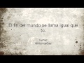 Monica Gae - El fin del mundo se llama igual que ...