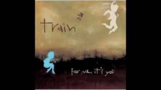 Train - All I Ever Wanted