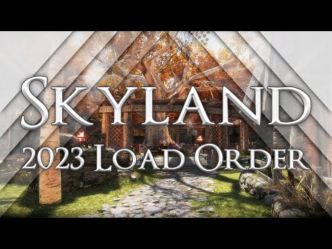 Skyland 2023 Load Order for Skyrim