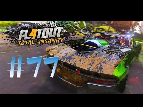 FlatOut 4 : Total Insanity Walkthrough Gameplay Part 77 [ HD ] PS4/XBOX/ONE/PC 2017