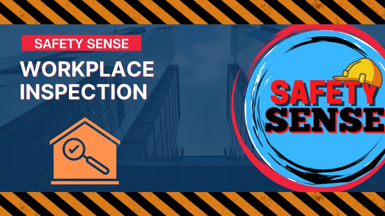 Workplace Inspection