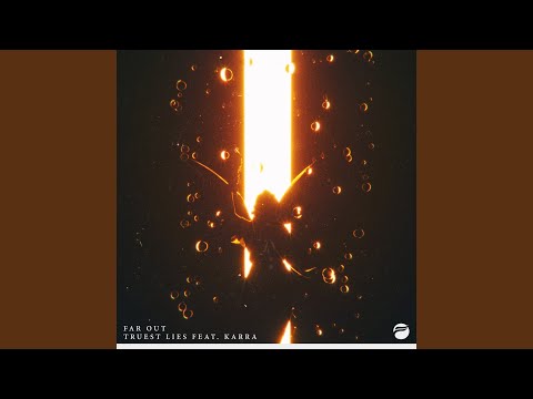 Truest Lies (feat. Karra)