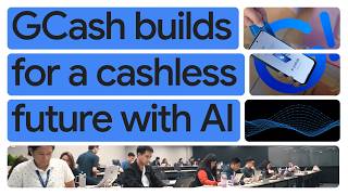 How GCash powers a cashless ecosystem with Gemini and NotebookLM