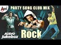 Everybody Rock Party Songs | Kannada Audio Jukebox 2019 | Anand Audio | Kannada Songs