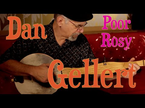 Dan Gellert--Poor Rosy