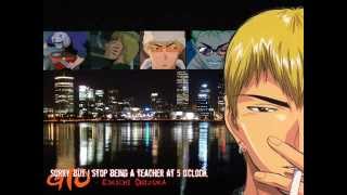 Great Teacher Onizuka - Hitori no Yoru Opening 2 Full