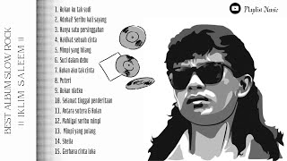 Download lagu Full Album Lagu Memory hits IKLIM Saleem || SLOW ROCK MALAYSIA Th. 90an mp3