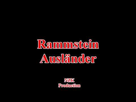 Rammstein - Ausländer(Lyrics)