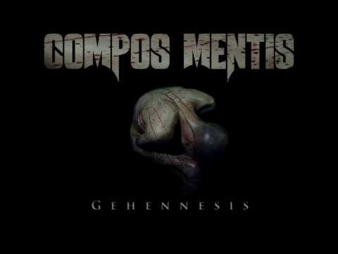 COMPOS MENTIS - Gehennesis [Full Album]
