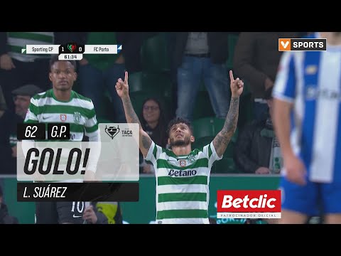 Golo L. Suárez: Sporting (1)-0 FC Porto (Taça de Portugal 25/26)