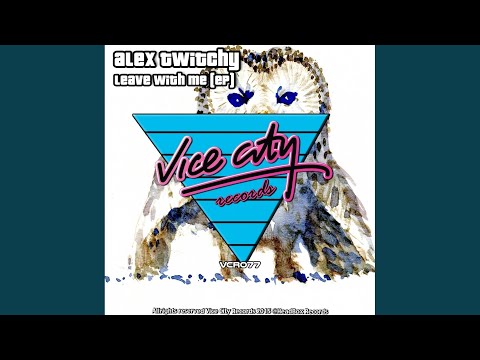 Leave With Me (Original Mix)