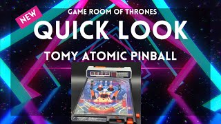 Quick Look - Tomy Atomic Tabletop Pinball Review and Demonstration