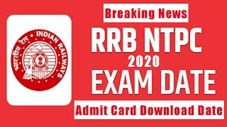 RRB NTPC Exam Date 2020 | Railway Ntpc Exam Admit Card Download Date