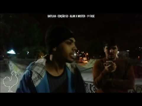 ALAN x MISTER - Batilha - Edição 53 - 1ª fase
