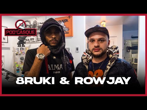 8ruki & Rowjay x Pod'Casque 143
