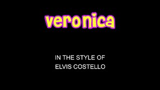 Elvis Costello - Veronica - Karaoke - With Some Backing Vocals - Lead Vocals Removed