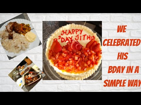 A BIRTHDAY DINNER FOR MY DARLING JITHU/ജന്മദിനാശംസകൾ JITHU/ A QUALITY FAMILY TIME.