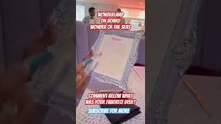 Wonderland on board Wonder of the Seas. Menu revealed #abfamilyadventures #wonderoftheseas #cruise