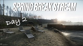Casual Escape From Tarkov Spring Break Stream Day 2