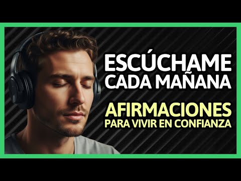 (15 Min) Comienza el Día con Afirmaciones Positivas para Rendirse al Amor y Vivir en Confianza