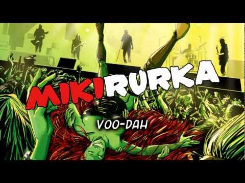 Mikirurka - Voo-Dah (with lyrics)