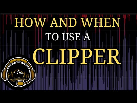 How and When to use a Clipper in your Mix.