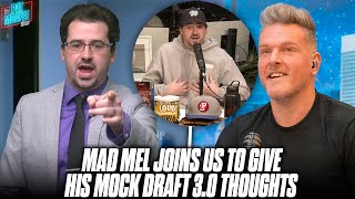 Mad Mel Returns To Give His Outlook After His NFL Mock Draft 3.0 | The Pat McAfee Show