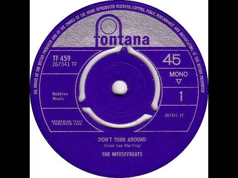UK New Entry 1964 (82) The Merseybeats - Don't Turn Around