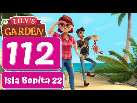 Lily's Garden - Day 112 - Isla Bonita 22 - Gameplay