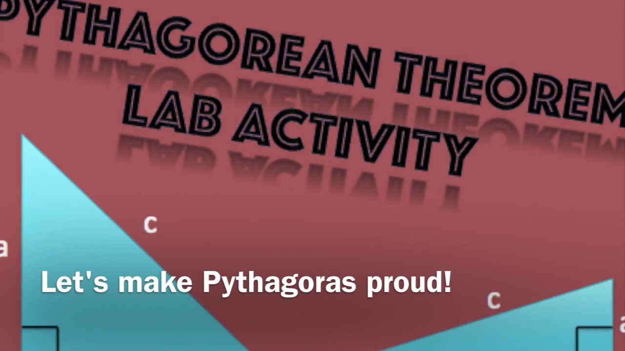 Pythagorean Theorem Lab Activity
