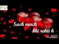 Sach Much Bhi Rehti Hai New Hard Touch Song