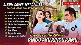 Download lagu Dara Ayu ft Bajol Ndanu - RINDU AKU RINDU KAMU | KALAU BULAN BISA NGOMONG | LAGU TIKTOK VIRAL mp3