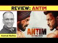 ‘Antim’ review