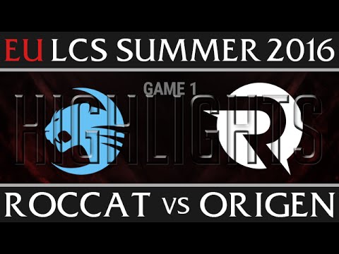 Roccat vs Origen Game 1 Highlights - EU LCS Week 3 Summer 2016 - ROC vs OG G1