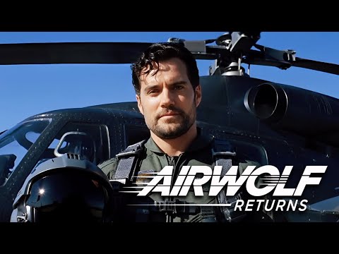 AIRWOLF RETURNS (2026) – Henry Cavill | Cinematic Trailer