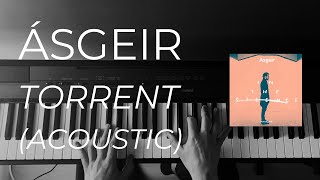 Ásgeir - Torrent Acoustic (Piano Cover)