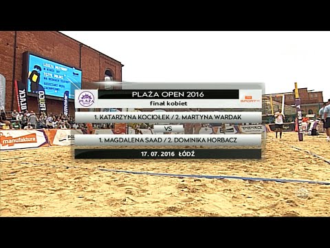 Plaża Open 2016 - Łódź Manufaktura: Kociołek/Wardak - Saad/Horbacz