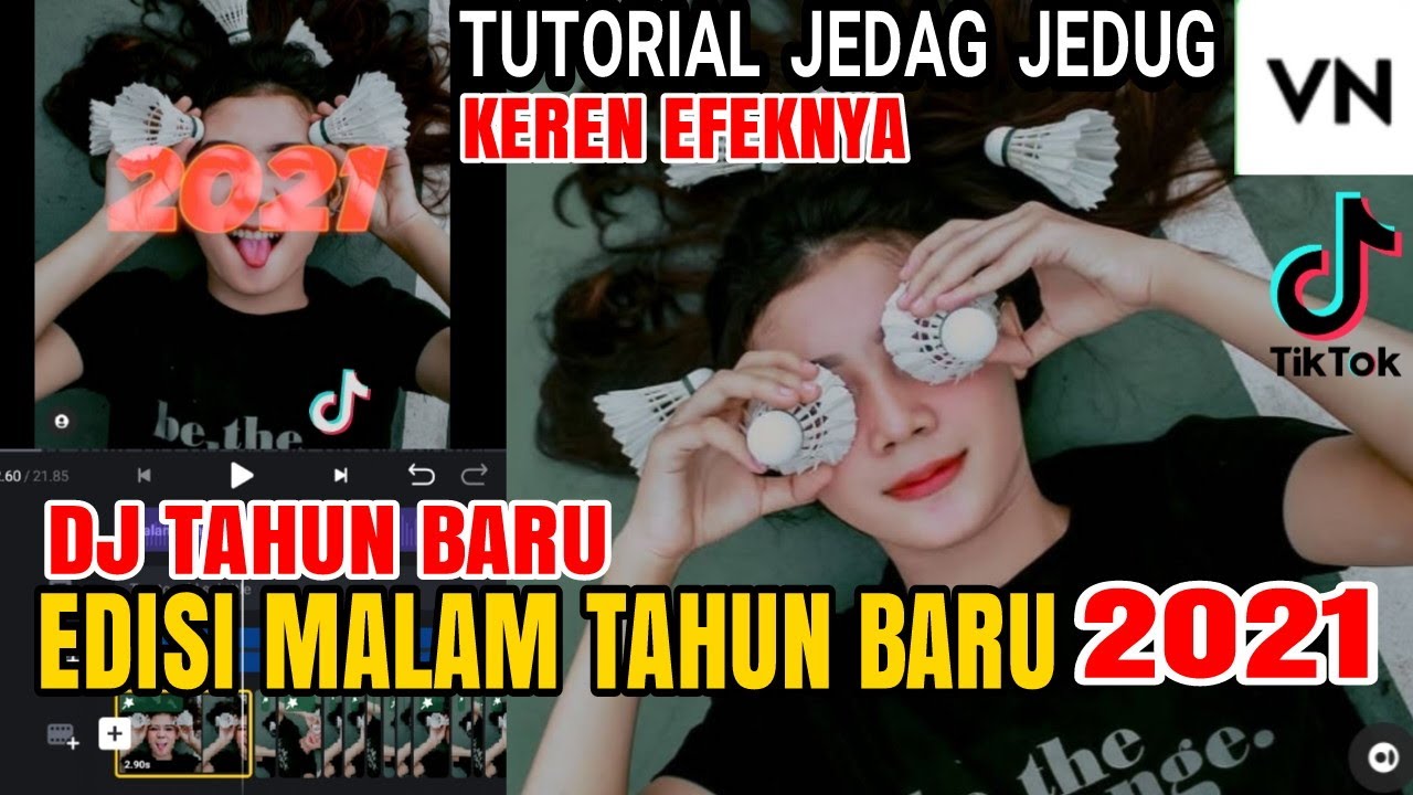 TUTORIAL VN JEDAG JEDUG COOL EFFECTS SPECIAL NEW YEAR'S NIGHT