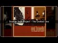 Strange Fruit Project - The Dotted Line